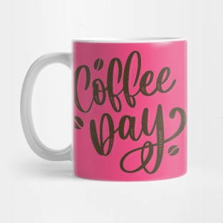 Coffee Day Mug